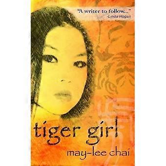 Garota Tigre - May-Lee Chai