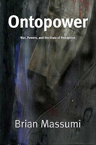 Ontopower War Powers og tilstanden af Perception