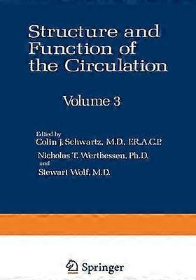 Structure and Function of the Circulation