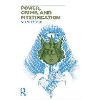 Power Crime And Mystification - Steven Box