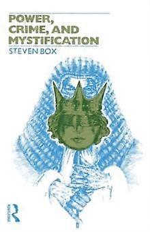 Power Crime And Mystification - Steven Box