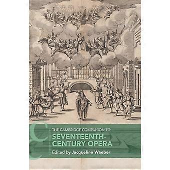 O Guia de Cambridge para a Ópera do Século XVII - Cambridge University Press
