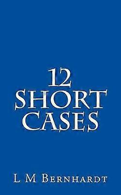12 Short Cases