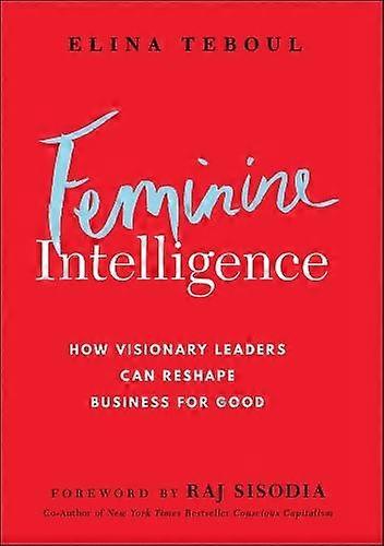 Feminine Intelligence - Elina Teboul