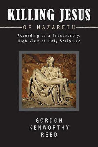 Tuer Jésus de Nazareth