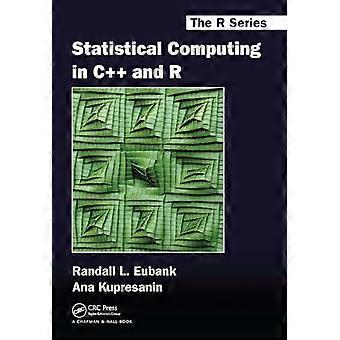 Statistisches Rechnen in C++ und R (Chapman & Hall/CRC, The R Series)