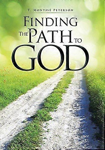 Finding the path to god