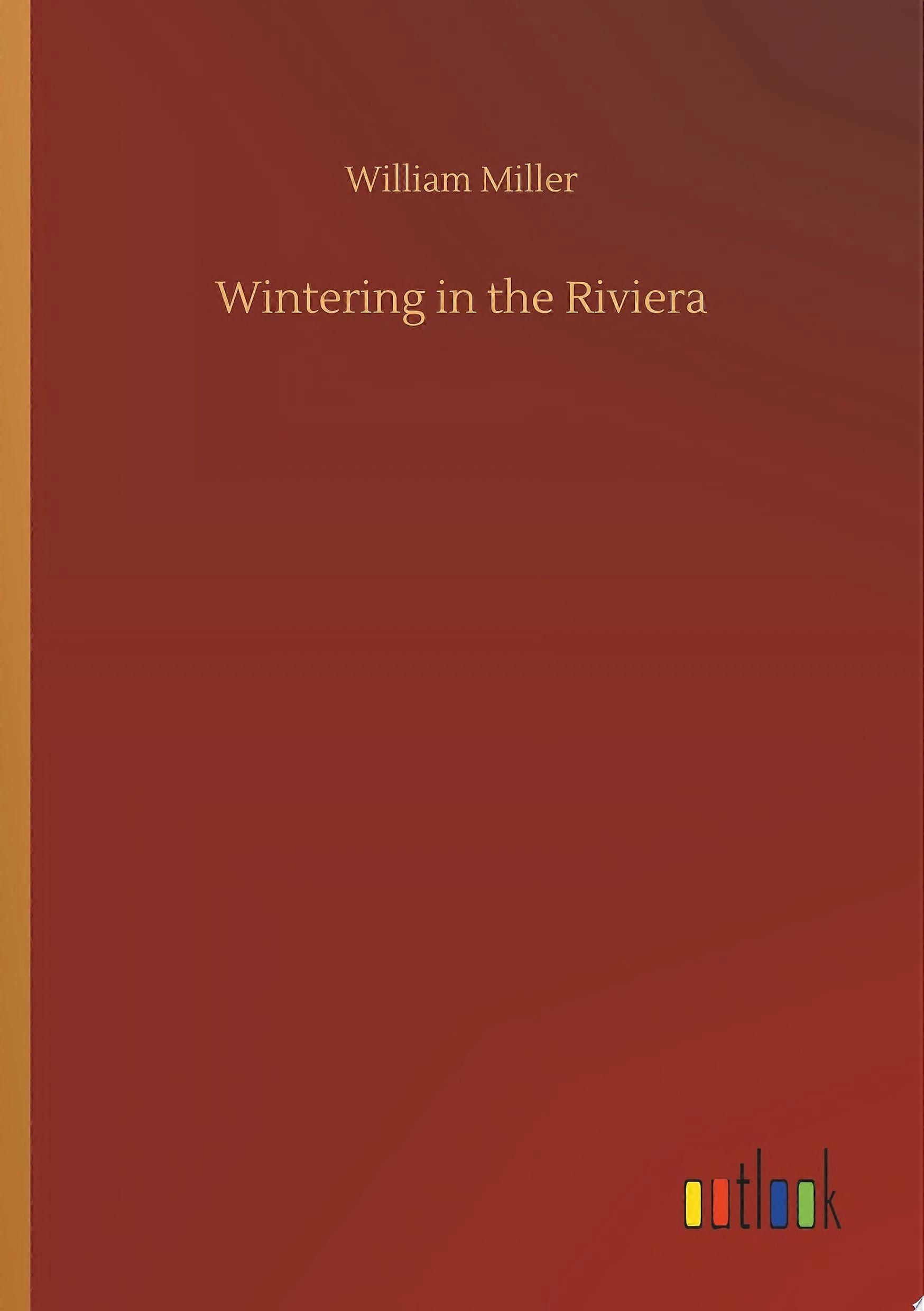 Wintering in the riviera