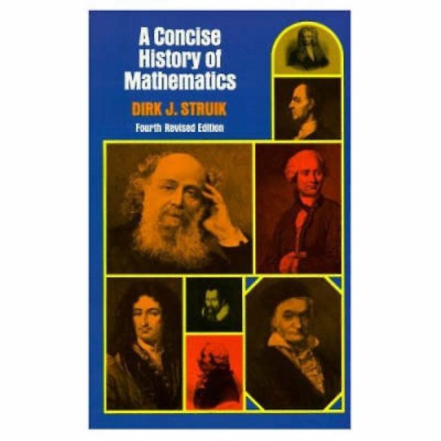 Concise History Of Mathematics by Dirk J. Struik Paperback