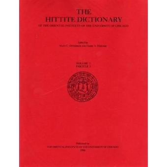 Hittite Dictionary Of The Oriental Institute Of The University Of Chicago Volume - H. G. Guterbock