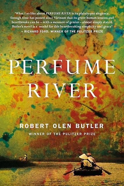Perfume River by Robert Olen Butler Paperback