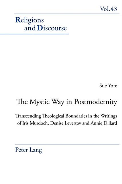 The Mystic Way In Postmodernity by Sue Yore Paperback Book