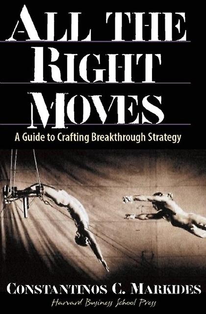 All The Right Moves by Constantinos Markides Paperback Book