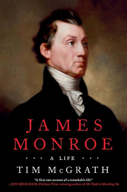 James Monroe by Tim Mcgrath Paperback