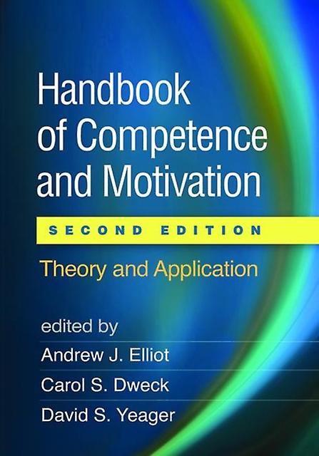 Handbook Of Competence And Motivation Second Edition Paperback Book