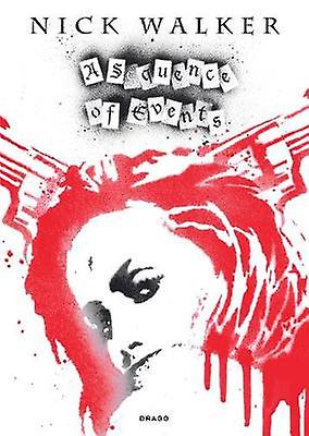 A Sequence Of Events by By artist Nick Walker