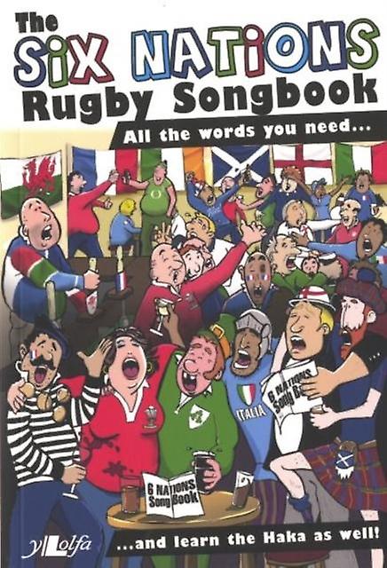 Six Nations Rugby Songbook The by Y Lolfa Paperback Book