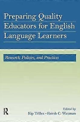 Preparing Quality Educators for English Language Learners