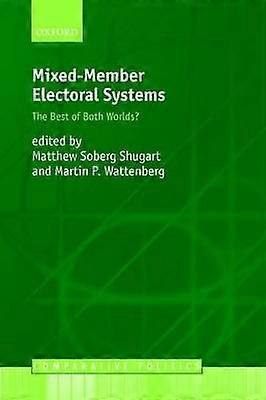 Mixed-Member Electoral Systems