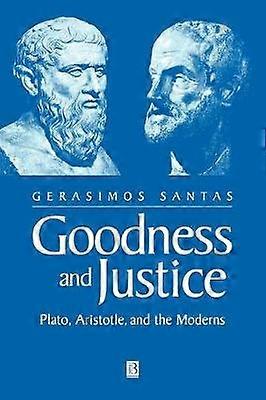 Goodness and Justice