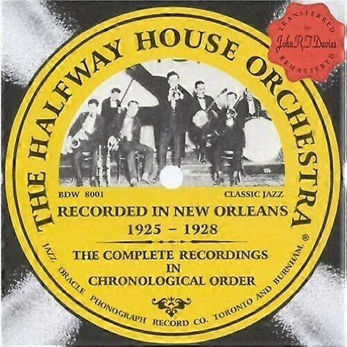 Halfway House Orchestra New Orleans 1925-1928 CD