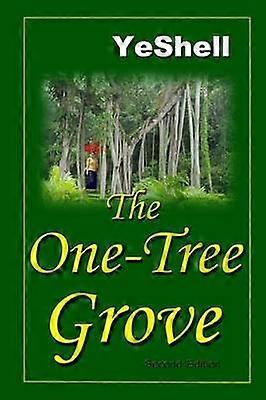 The One-Tree Grove 2nd Edition