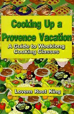 Cooking Up a Provence Vacation