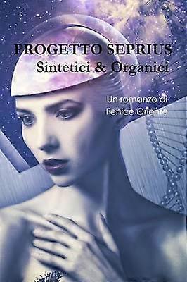 Progetto Seprius - Sintetici & Organici