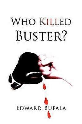 Who Killed Buster