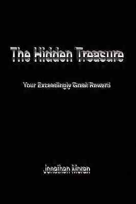 The Hidden Treasure Your Exceedingly Great Reward