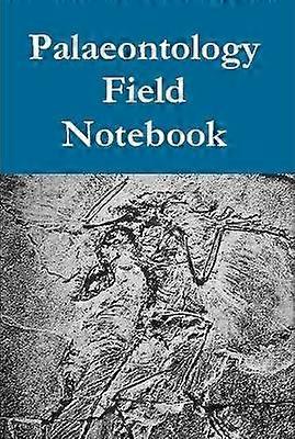 Palaeontology Field Notebook
