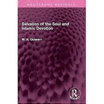 Salvation of the Soul and Islamic Devotion