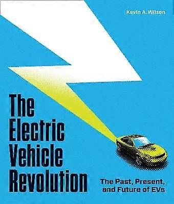 The Electric Vehicle Revolution