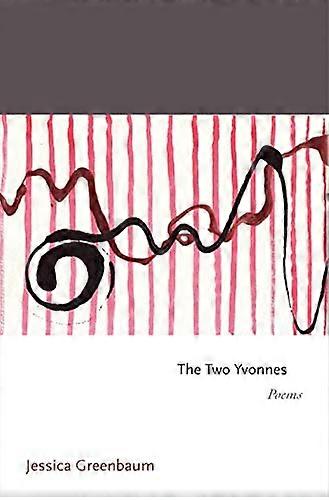 The Two Yvonnes: Poems