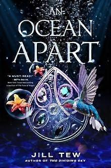 Ocean Apart An by Jill Tew Paperback