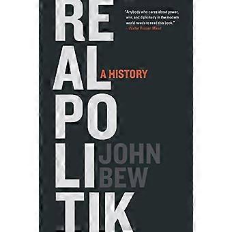 Realpolitik: Historia