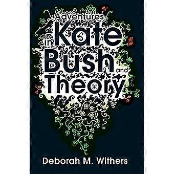 Aventuras en Kate Bush y teoría