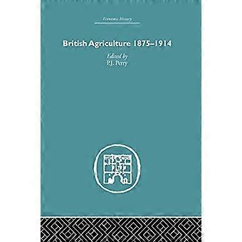 Britische Landwirtschaft: 1875-1914