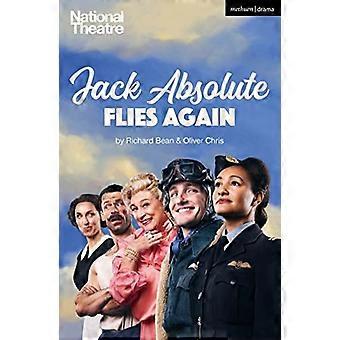 Jack Absolute flyver igen (moderne skuespil)