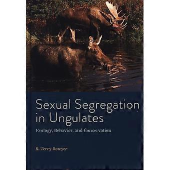 Seksuell segregering hos hovdyr: økologi, atferd og bevaring (viltforvaltning og bevaring)