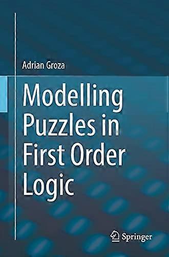 Modelling Puzzles in First Order Logic