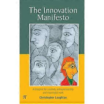 The Innovation Manifesto - Christopher Loughlan - Paperback - en Book