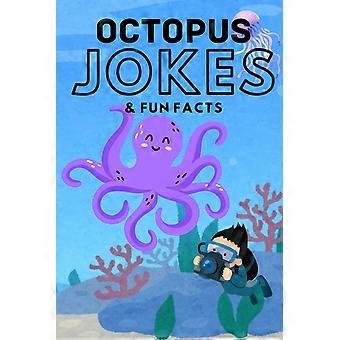 Octopus jokes fun facts - funny jokes for kids