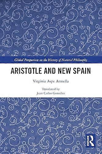 Aristotle and New Spain