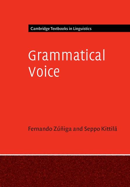 Grammatical Voice by Seppo University of Helsinki Kittila Paperback