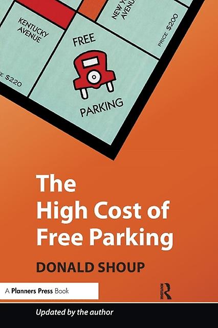High Cost Of book Parking by Donald Shoup Paperback
