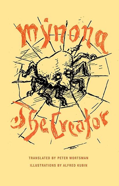 The Creator by Mynona Paperback Book