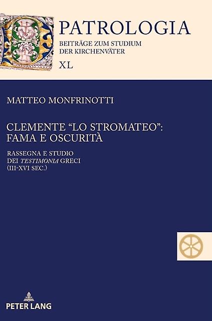 Clemente lo Stromateo by Matteo Monfrinotti