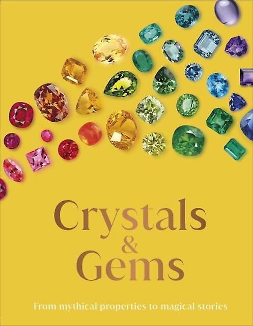 Crystal And Gems by DK Hardback Book