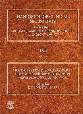 Motor System Disorders Part I